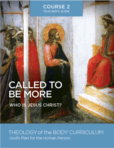 Called to Be More Course 2 Teacher’s Guide NEW Print Edition (Pre-order: Ships early December 2025)