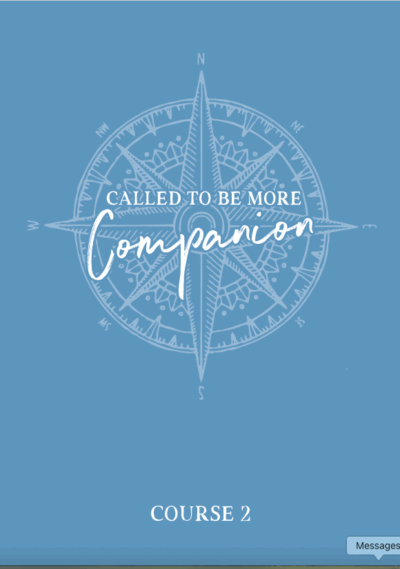 Called to Be More Course 2 Student Companion NEW Print Edition (Pre-order: Ships early December 2025)