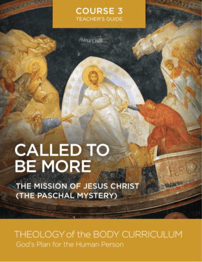 Called to Be More Course 3 Teacher’s Guide (PREORDER: SHIPS MAY 2026)