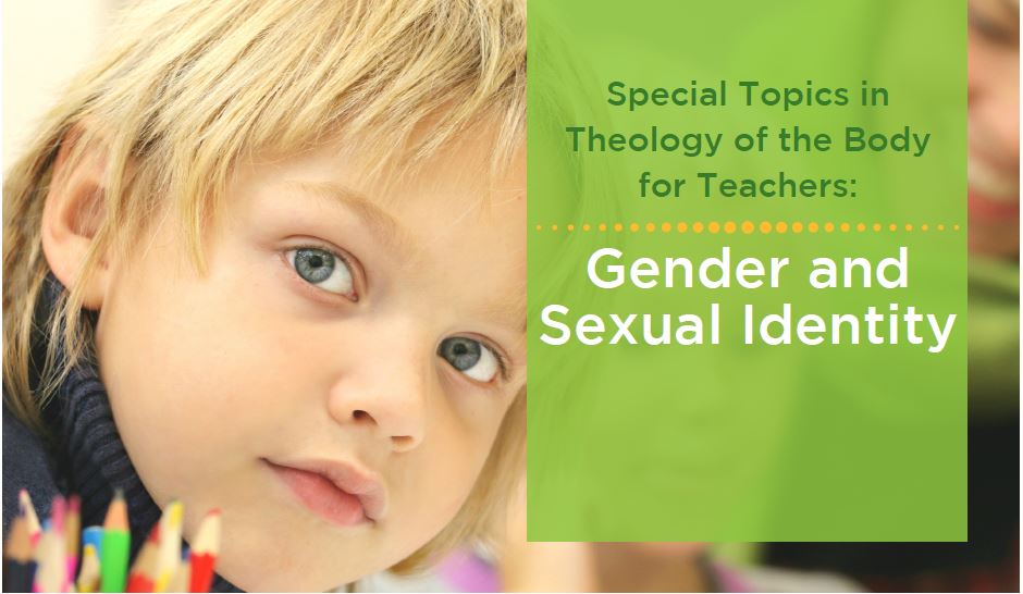 SPECIAL TOPICS: Gender and Sexual Identity