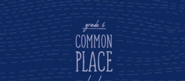 Grade 6 TOB Common Place Book